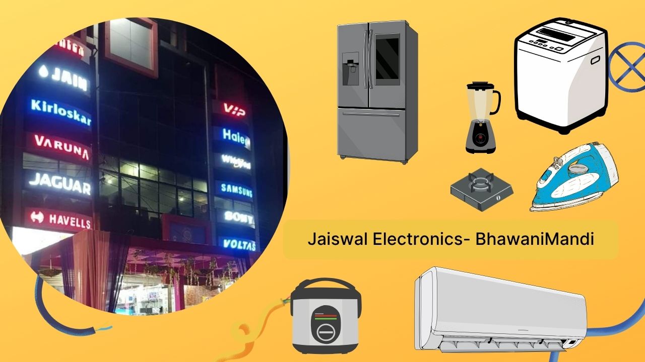 Jaiswal Electronics- BhawaniMandi